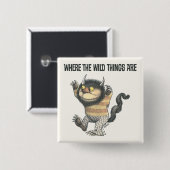 野生の物が存在する場所 |ワイルドなもの 缶バッジ (正面&裏面)