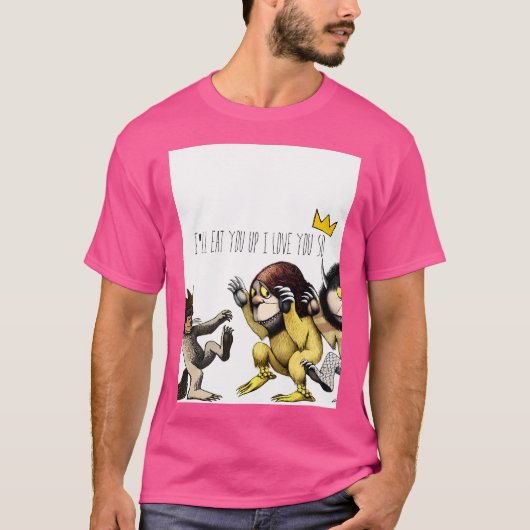 野生の物が存在する場所 Tシャツ (正面)