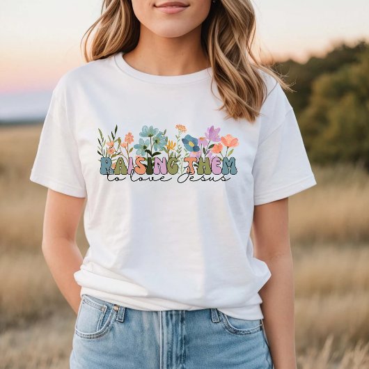 野生の花々を育ててイエスを愛する Tシャツ