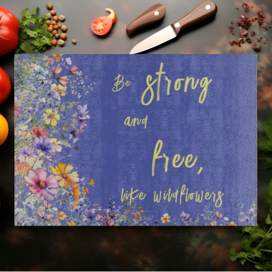 野生の花のように、強くて自由である | 野生の花 カッティングボード