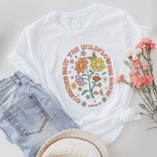 野生の花の成長を考えるルカ12:27 Tシャツ