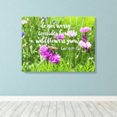 野生の花を心配しないでキリスト教の聖書 キャンバスプリント (インサイチュ (ウッドフロア))
