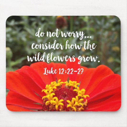 野生の花を心配しないでキリスト教の聖書 マウスパッド (正面)