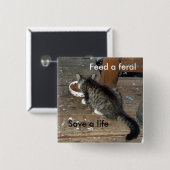 "野生を、救います生命"野生の子ネコボタン食べ物を与えて下さい 缶バッジ (正面&裏面)