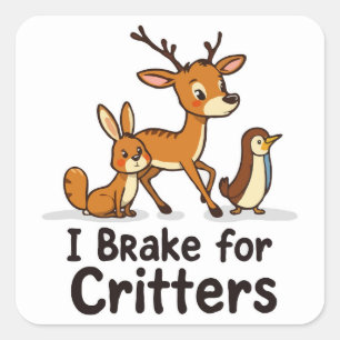 野生生物保護芸術 – I Brake for Critors スクエアシール