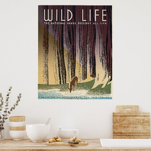 野生生物 – 国立公園はすべての生命を保存する。 ポスター (キッチン)