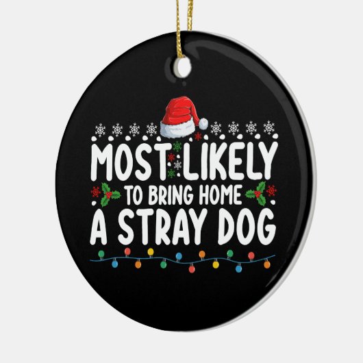 野良犬のクリスマスを家に持ち帰りそうだ セラミックオーナメント (左)