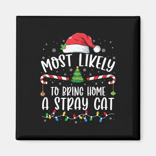 野良猫のクリスマスマを家に持ち帰りそうだ マグネット (正面)