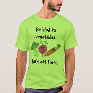 野菜に親切があって下さい Tシャツ