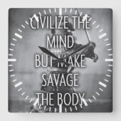 野蛮人に訓練体-やる気を起こさせるな訓練を--をして下さい スクエア壁時計 (正面)