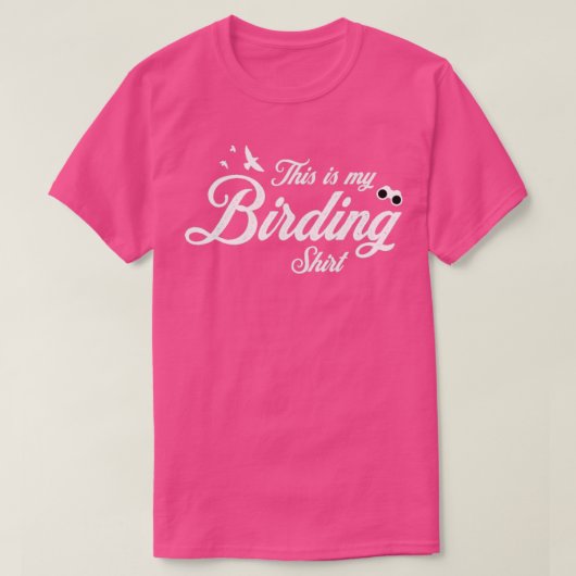 野鳥観察ヒーズ・イズ・マイ・野鳥観察 Tシャツ (デザイン正面)