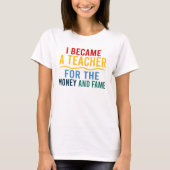 金と名の先生になった Tシャツ (正面)