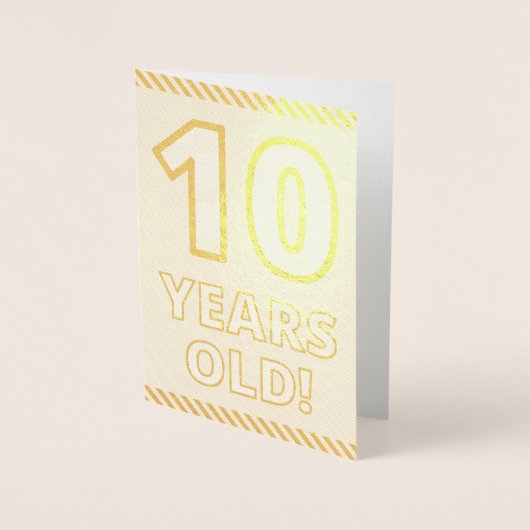 金はっきりした箔"10歳!" 誕生日カード 箔カード (正面)