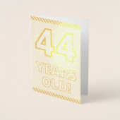 金はっきりした箔"44歳!" 誕生日カード 箔カード (正面)