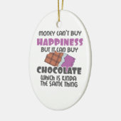 金は幸せ買になるがチョコレートに買はい セラミックオーナメント (左)
