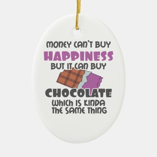 金は幸せ買になるがチョコレートに買はい セラミックオーナメント (正面)