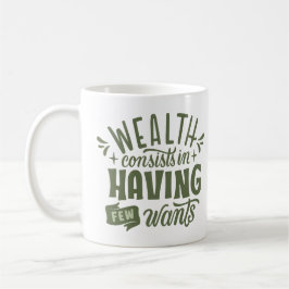 金は欠乏によって成る コーヒーマグカップ