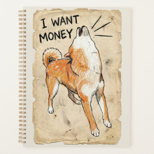 金をくれ – 吠える柴犬のミームアート プランナー手帳