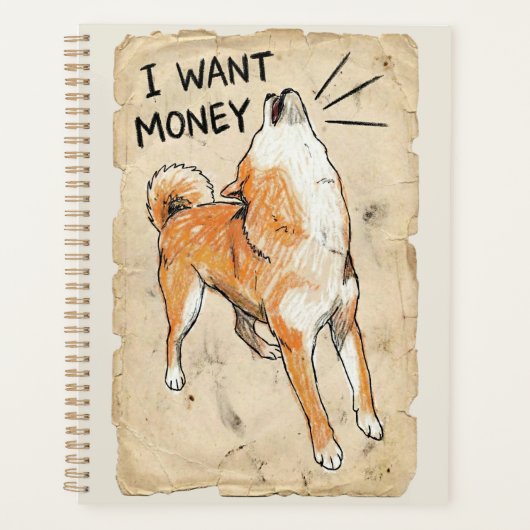 金をくれ – 吠える柴犬のミームアート プランナー手帳 (正面)