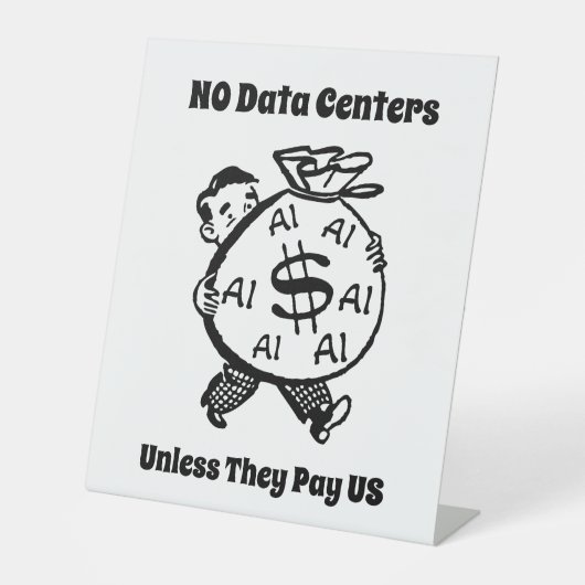 金を払うのでなければデータセンターは認めない 台座サイン (正面)