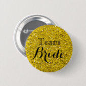 金ゴールドのグリッターフェイクなホイルの結婚式のチーム花嫁 缶バッジ (正面&裏面)