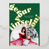 金ゴールドはっきりしたタイポグラフィ「Get Your Tinsel On」写真 箔シーズンカード (正面)
