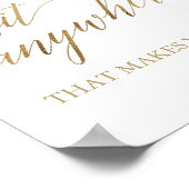 金ゴールドエレガント書道はどこにでも座る標識 ポスター (角)