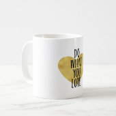 金ゴールドキラキラハートが好きなことをする コーヒーマグカップ (正面左)