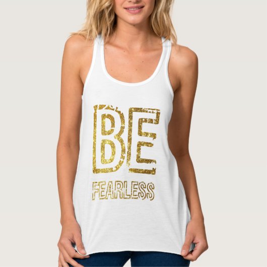 金ゴールドグリッターデザイン- BE FEARLESS タンクトップ (正面)
