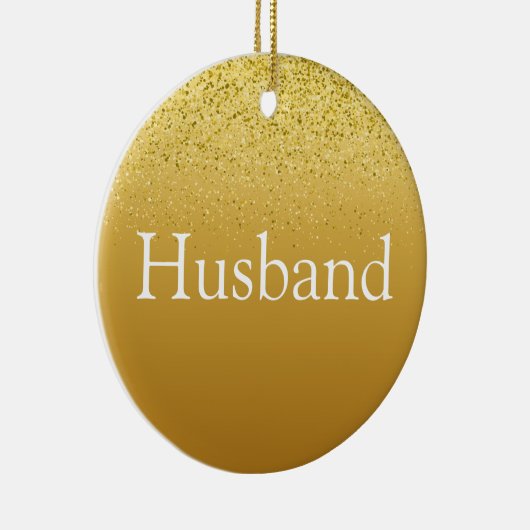 金ゴールドグリッター最高のおもしろい夫の定義 セラミックオーナメント (右)