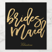 金ゴールドハンドレタリング- bridesmaid ワインラベル (シングルラベル)