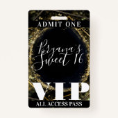 金ゴールドブラックきらめくライトグラムスウィート16 VIPパス バッジ (正面)