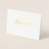 金ゴールドホイル私の新婦付添人ですか。 カード (正面)