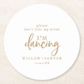 金ゴールド素朴スクリプト飲み物を飲まない踊り ラウンドペーパーコースター (正面)