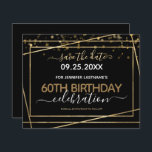 金ゴールド縁ど60番目の誕生日日付の予算の保存<br><div class="desc">フェイクエレガント金ゴールド箔線フレームすべての文字は調整可能で、簡単は独自のパーティーニーズに合わせて変更できる。60素晴らしエレガント歳の誕生日テンプレートデザイン。</div>