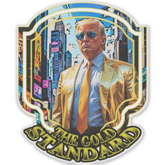 金ゴールド規格 – トランプ大統領2024 シール (正面)