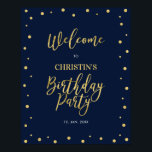 金ゴールド&ネイビー紙吹雪50th Birthday Party Welcome ポスター<br><div class="desc">この金ゴールド&ネイビーブルーのウェルカムサインでスタイリッシュ、あなたの誕生日パーティーへようこそ。金ゴールドフォイルモダンテクスチャーにシンプルタイポグラフィと紙吹雪デザインを特徴とするサイン。名前カスタマイズと日付を指定できる。あなたはもし電子メールを介して私に無料で一致する項目やカスタム感じ要求の連絡アイテムを必要とする。(barabomdesign@gmail.com)</div>
