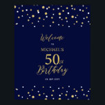金ゴールド&ネイビー紙吹雪50th Birthday Party Welcome ポスター<br><div class="desc">この金ゴールドとネイビーブルーのウェルカムサインで特別なお祝いデースタイリッシュにゲストを歓迎。このサインはモダンタイポグラフィ「50誕生日へようこそ」と六角形紙吹雪デザインを特徴とする。名前カスタマイズと日付を指定できる。マッチング招待状とパーティー用品は私のショップBaraBomDesignで利用可能。</div>