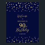 金ゴールド&ネイビー紙吹雪90th Birthday Party Welcome ポスター<br><div class="desc">この金ゴールドとネイビーブルーのウェルカムサインで特別なお祝いデースタイリッシュにゲストを歓迎。このサインはモダンタイポグラフィ「90誕生日へようこそ」と六角形紙吹雪デザインを特徴とする。名前カスタマイズと日付を指定できる。マッチング招待状とパーティー用品は私のショップBaraBomDesignで利用可能。</div>