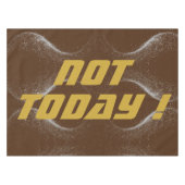 金ゴールド「NOT TODAY!」とシルバーグリッターのブラウン | テーブルクロス (正面(横))