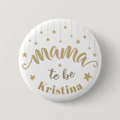 金ゴールドTwinkle小さな星の赤ちゃんシャワーママになる 缶バッジ (正面)