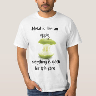 金属はAppleのようです Tシャツ