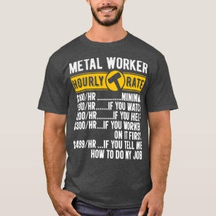 金属作業者の時給おもしろいシート金属賃金Ch Tシャツ