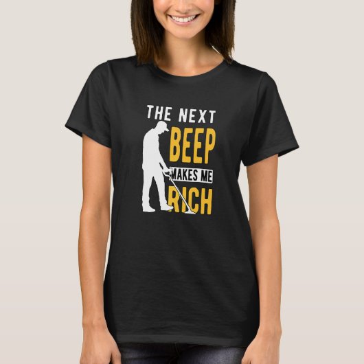 金属検出検出検出装置次のビープ音 Tシャツ (正面)