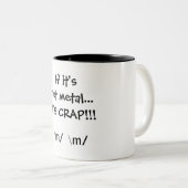 金属…でなければそれはがらくた!です!! 、\ m/\ m/ ツートーンマグカップ (正面右)