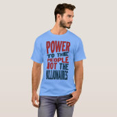 金持ちではなく国民への力 – 抗議のスローガン Tシャツ (正面フル)