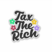 金持ちに税金を払う – アンチ資本家のステッカー シール (正面)