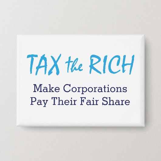 金持ちに税金を払う 缶バッジ (正面)