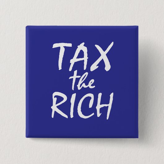 金持ちに税金を払う 缶バッジ (正面)
