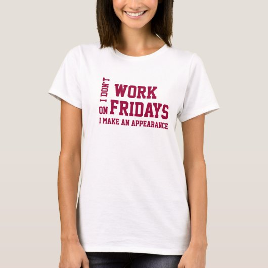 金曜日の作業Tシャツ。T-シャツ Tシャツ (正面)
